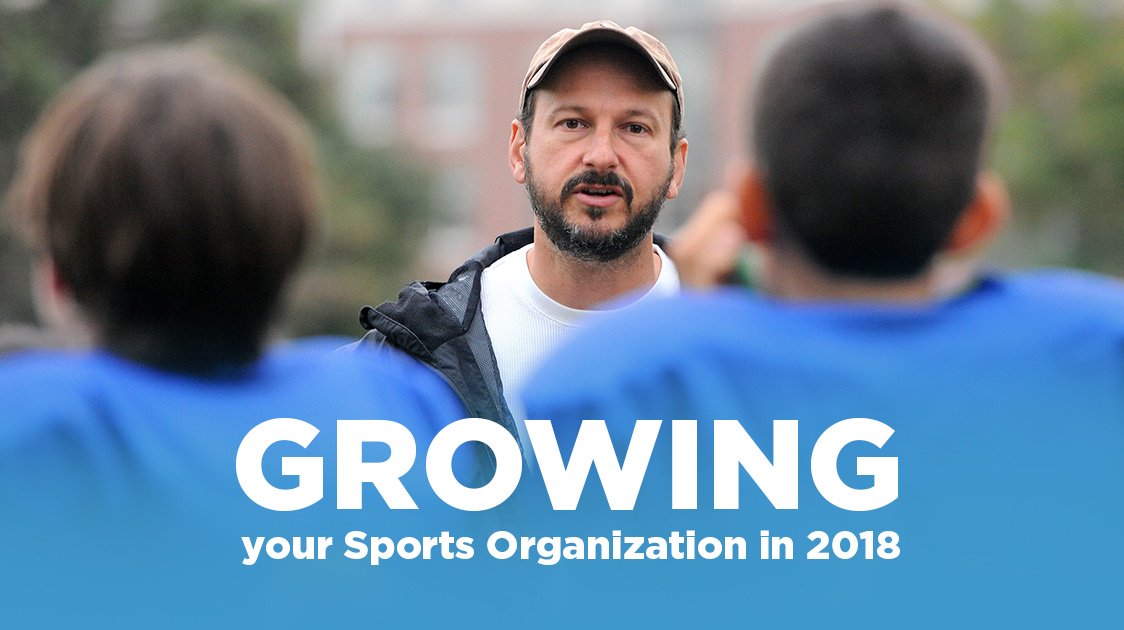 4 Ideas to Grow your Sports Organization in 2018