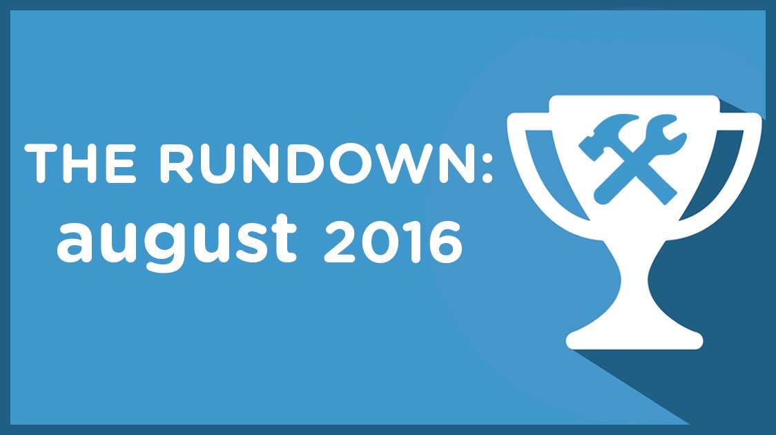 The Rundown: August 2017